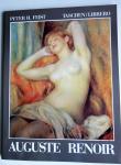 Feist, Peter H. - Pierre-Auguste Renoir 1841-1919  -  Een droom van harmonie