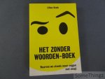 Lilian Stolk - Het zonder woorden-boek. Waarom we steeds meer zeggen met emoji.