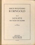 Korngold, Erich Wolfgang: - Sonate für Violine und Klavier. Op. 6