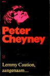 Cheyney, Peter - Lemmy Caution, aangenaam…