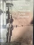 Bastet, F.L. - De wereld van Louis Couperus / druk 1