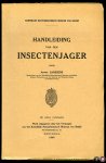 JANSSENS, André - Handleiding van den insectenjager.