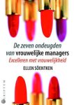 Söentken, Eleen - De zeven ondeugden van de vrouwelijke manager . Excelleren met vrouwelijkheid Söentken, Eleen - De zeven ondeugden van de vrouwelijke manager . Excelleren met vrouwelijkheid