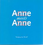  - Anne meets Anne