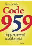 Pieter de Vries - Code 959 Pieter de Vries - Code 959