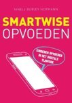 Janell Burley Hofmann - Smartwise opvoeden