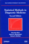 Xiao-Hua Zhou, Nancy A. Obuchowski, Donna K. McClish - Statistical Methods in Diagnostic Medicine