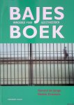 Jonge, Gerard de & Hettie Cremers - Bajesboek: Handboek voor gedetineerden