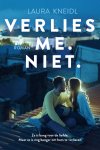 Laura Kneidl - Sage & Luca 2 - Verlies me. Niet.