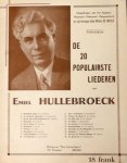Hullebroeck, Emiel: - De 20 populairste liederen. Volksuitgave