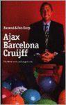 F. Barend - AJAX, BARCELONA EN CRUIFF