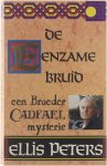 Ellis Peters - De eenzame bruid