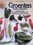 Buishand, Tjerk & Harm P. Bouwing & Kees Jansen - Groenten uit alle windstreken: een geïllustreerde gids, met beschrijvingen en aanwijzingen voor het gebruik van ruim 400 soorten en rassen