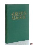 Scheeben, Heribert Christian. - Albertus Magnus.