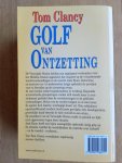 Clancy, T. - GOLF VAN ONTZETTING