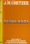 Coetzee, J.M - Dusklands