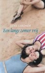 Jane Gardam - Een lange zomer vrij