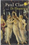 Claes, P. - De Phoenix. - Paul Claes.