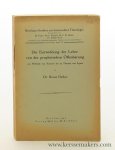 Decker, Bruno. - Die Entwicklung der Lehre von der prophetischen Offenbarung von Wilhelm von Auxerre bis zu Thomas von Aquin.