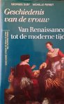 DUBY Georges, PERROT Michelle, e.a. - Geschiedenis van de vrouw. Van Renaissance tot de moderne tijd