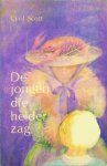 Scott, Cyril - De jongen die helder zag Scott, Cyril - De jongen die helder zag
