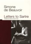 Simone De Beauvoir - (1) Letters To Sartre