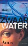 Amis, Martin - Zwaar water en andere verhalen.