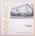 AALTO, ALVAR-MUSEO. - Alvar Aalto - Työväentalo / The Workers' Club 1923-1925. (Architecture by Alvar Aalto no. 3)