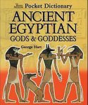 George Hart - British Museum Pocket Dictionary of Egyptian Gods and Goddesses