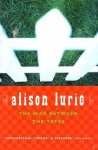 Alison Lurie - The War Between the Tates