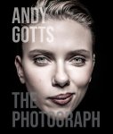 Andy Gotts - Andy Gotts The Photograph