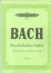 Bach, Johann Sebastian - Musikalisches Opfer (Musical Offering - Offrande musicale). Partituur