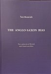 Ton Munnich - The Anglo-Saxon Bias