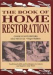 McGowan, John - The book of home restoration: step-by-step instructions.