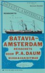 Daum, P.A. - Batavia-Amsterdam. Reisschets.