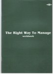 Redactie - The right way to manage - werkboek