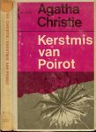 CRISTIE AGATHA  * *werd in 1890 geboren In 1976 overleed Agatha Christie - KERSTMIS VAN POIROT