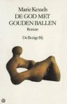 Kessels, M. - De god met gouden ballen