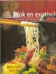 Bral, Tine (teksten) - Wok en exotisch. Het beste uit Gentse Waterzooi en meer