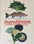 Fortin - Handboek ingrediënten uit de hele wereld