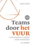 Rob Evers - Teams door het vuur