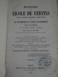 Roger, L 'Abbé J. - Histoire de Nicole de Vervins d'aprés les historiens contemporains et témoins oculaires ou le triomphe du saint sacrement sur le démon a Laon en 1566 Roger, L 'Abbé J. - Histoire de Nicole de Vervins d'aprés les historiens contemporains et témoins oculaires ou le triomphe du saint sacrement sur le démon a Laon en 1566