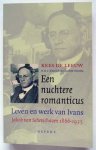 Leeuw, Kees de m.m.v. Erna Kok en Charlotte Sienema - Een nuchtere romanticus; Leven en werk van Ivans