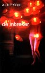 Defrèsne, A. - De inbreker. Roman van onderwereld en politie