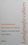 Herberghs, Leo - diverse auteurs - Van voor het begin. Twaalf auteurs over zijn poëzie.