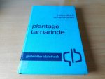 Keuls, Hans en Alfred Pleiter - Plantage tamarinde.
