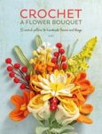 Li Li - Crochet a Flower Bouquet