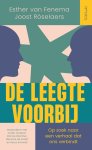 Esther van Fenema, Joost Röselaers - De leegte voorbij Op zoek naar een verhaal dat ons verbindt