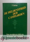 Bettex, F. - De heldenstrijd der Camisarden --- Over vervolging en strijd van de Hugenoten in Frankrijk