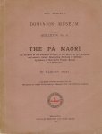 BEST, Elsdon - The Pa Maori - An Account of the Fortified Villages of the Maori in pre-European and modern times; illustrating Methods of Defence by means of Ramparts, Fosses, Scarps and Stockades. BEST, Elsdon - The Pa Maori - An Account of the Fortified Villages of the Maori in pre-European and modern times; illustrating Methods of Defence by means of Ramparts, Fosses, Scarps and Stockades.